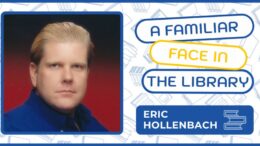 Eric Hollenbach, Library Assistant